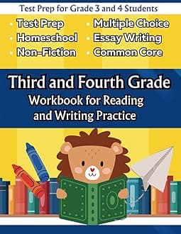 Third and fourth Grade Workbook for Reading and Writing Practice: Test Prep for Grade 3 and 4 Students, homeschoolers, and Teachers (Workbooks for Reading and Writing Excellence)